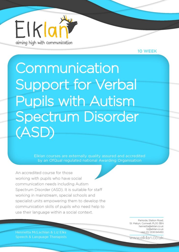 Elklan Communication Support for Verbal Pupils with Autism Spectrum Disorder