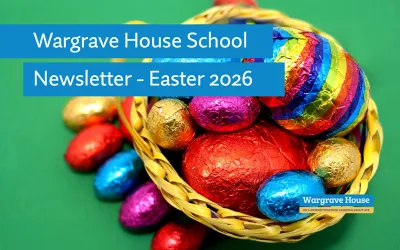 Easter Newsletter 2026: A great term at Wargrave House School